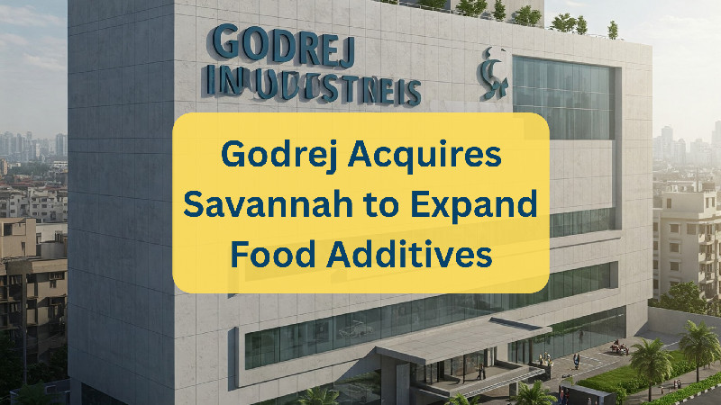 Godrej Industries expands with Savannah Surfactants food additives acquisition